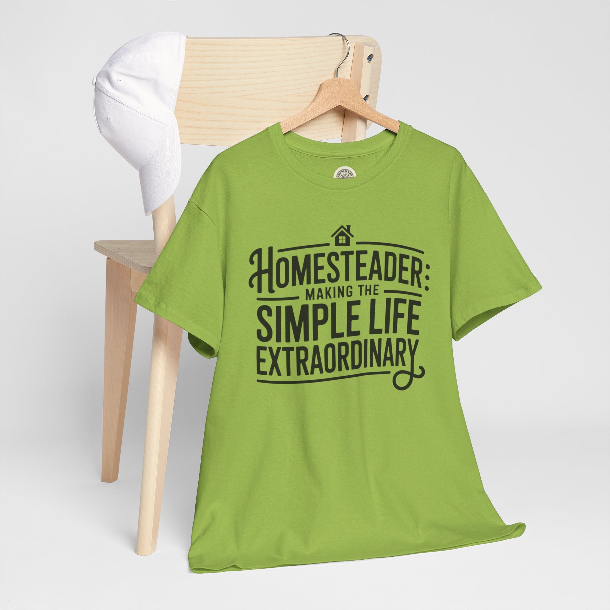 Homesteader T‑Shirt — "Making the Simple Life Extraordinary" Rustic Farmhouse Tee