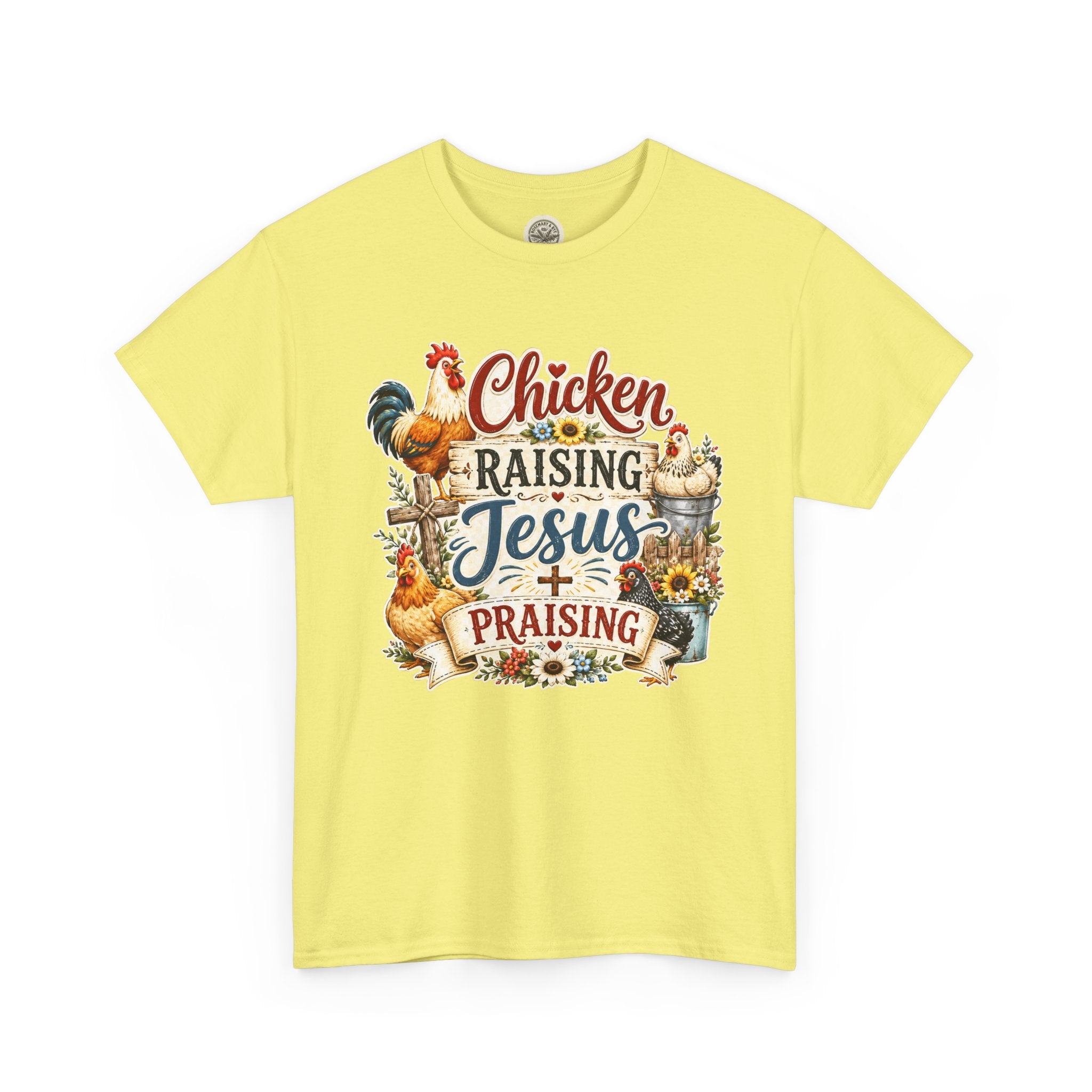 Chicken Raising Jesus Praising T-Shirt — Farm Faith Graphic Tee