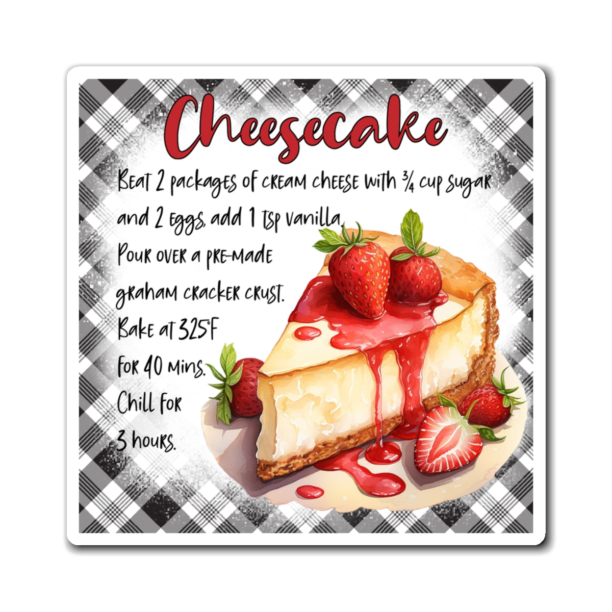 Cheesecake Recipe Magnet — Strawberry Cheesecake Kitchen Refrigerator Decor