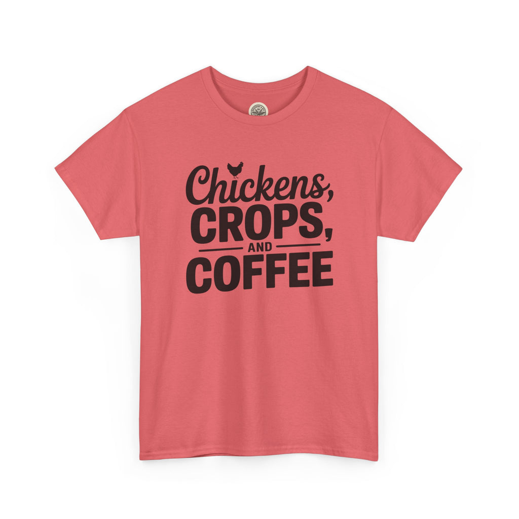 Chickens, Crops and Coffee Tee — Farm Life Graphic T-Shirt