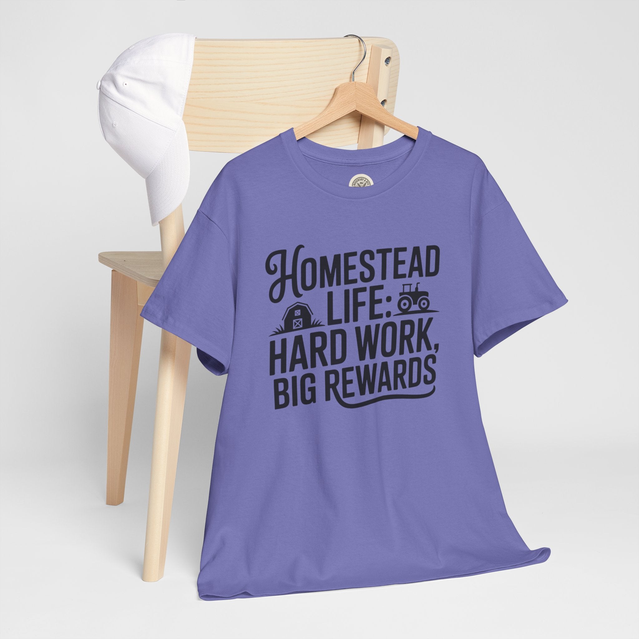 Homestead Life T-Shirt — “Homestead Life: Hard Work, Big Rewards” Farm Tee