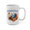 15oz Mug - "Home Sweet Homestead" Country Kitchen Ceramic Coffee Cup