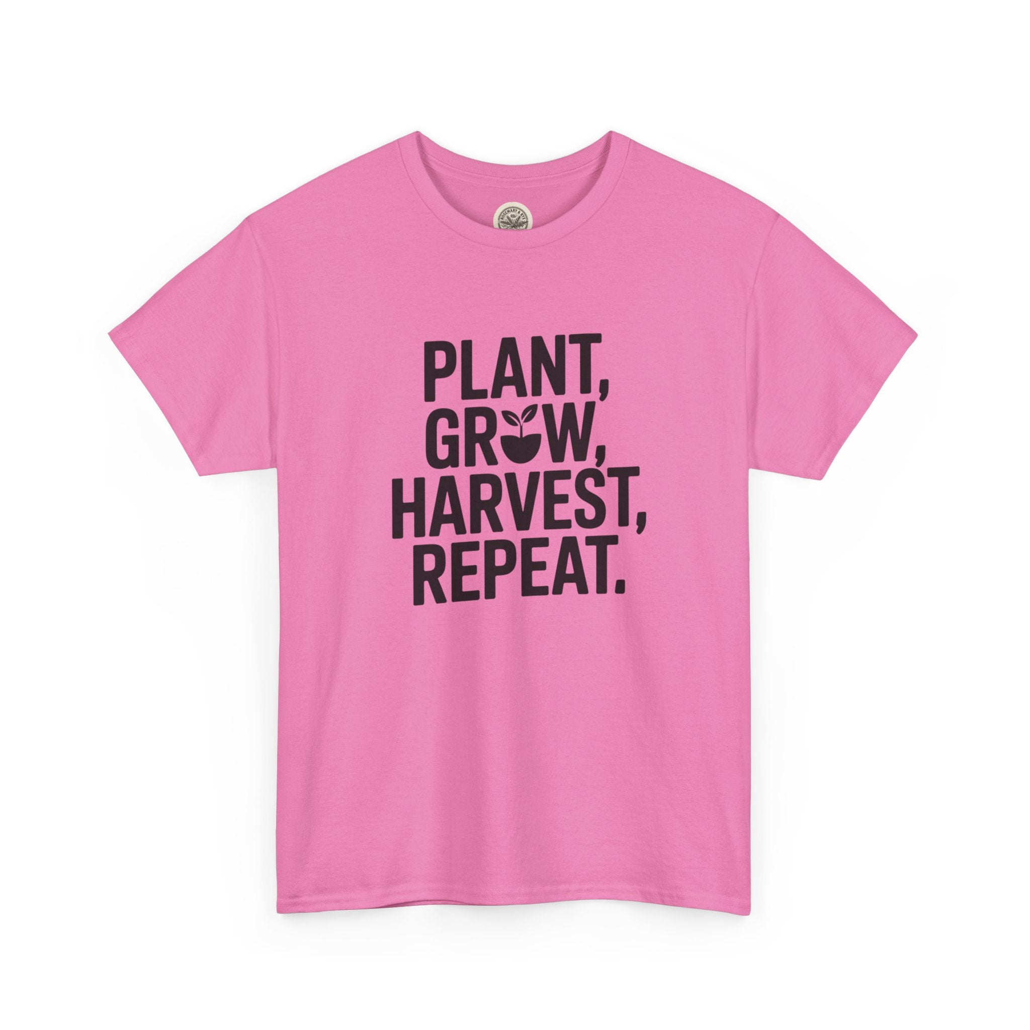 Gardening Tee — "Plant, Grow, Harvest, Repeat."