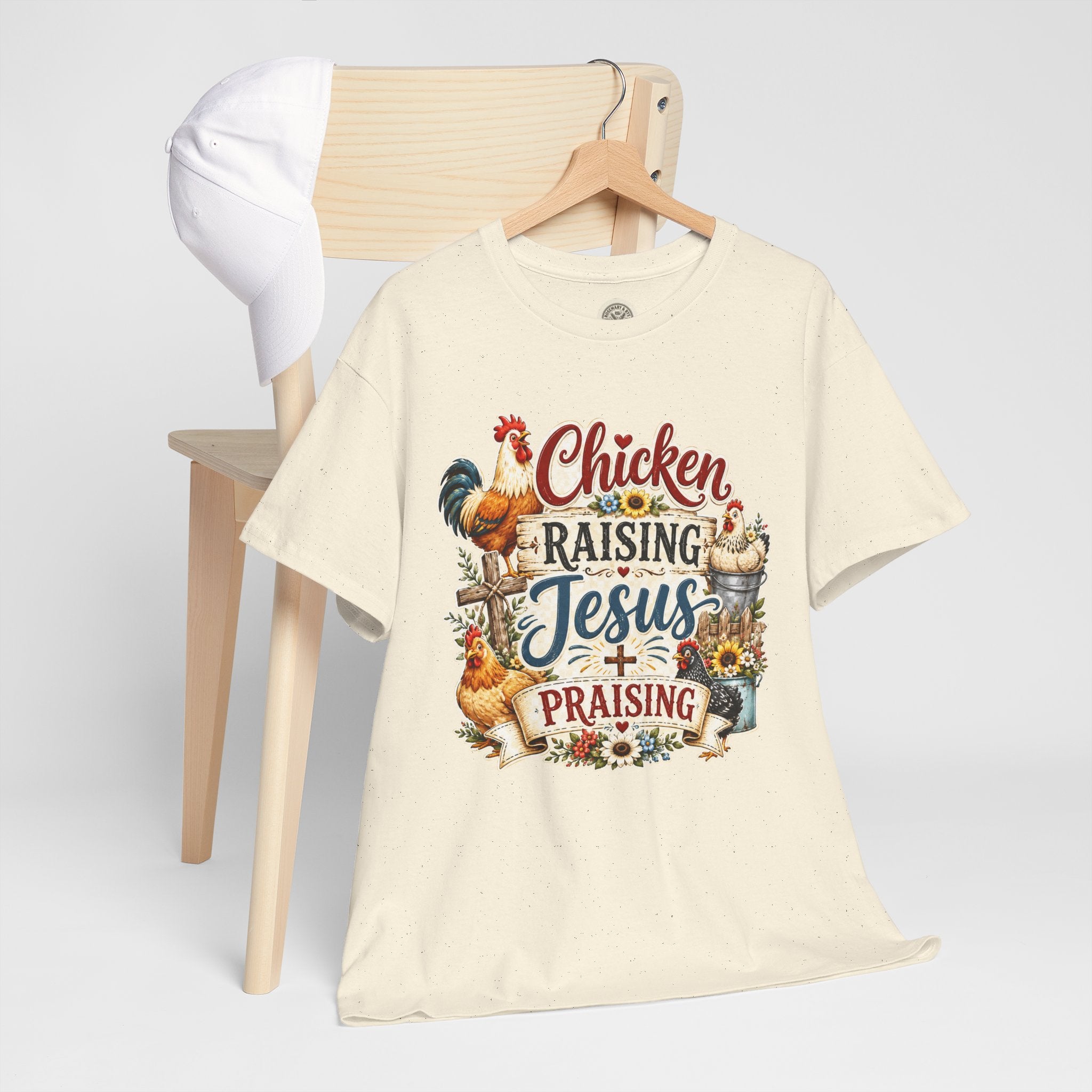 Chicken Raising Jesus Praising T-Shirt — Farm Faith Graphic Tee