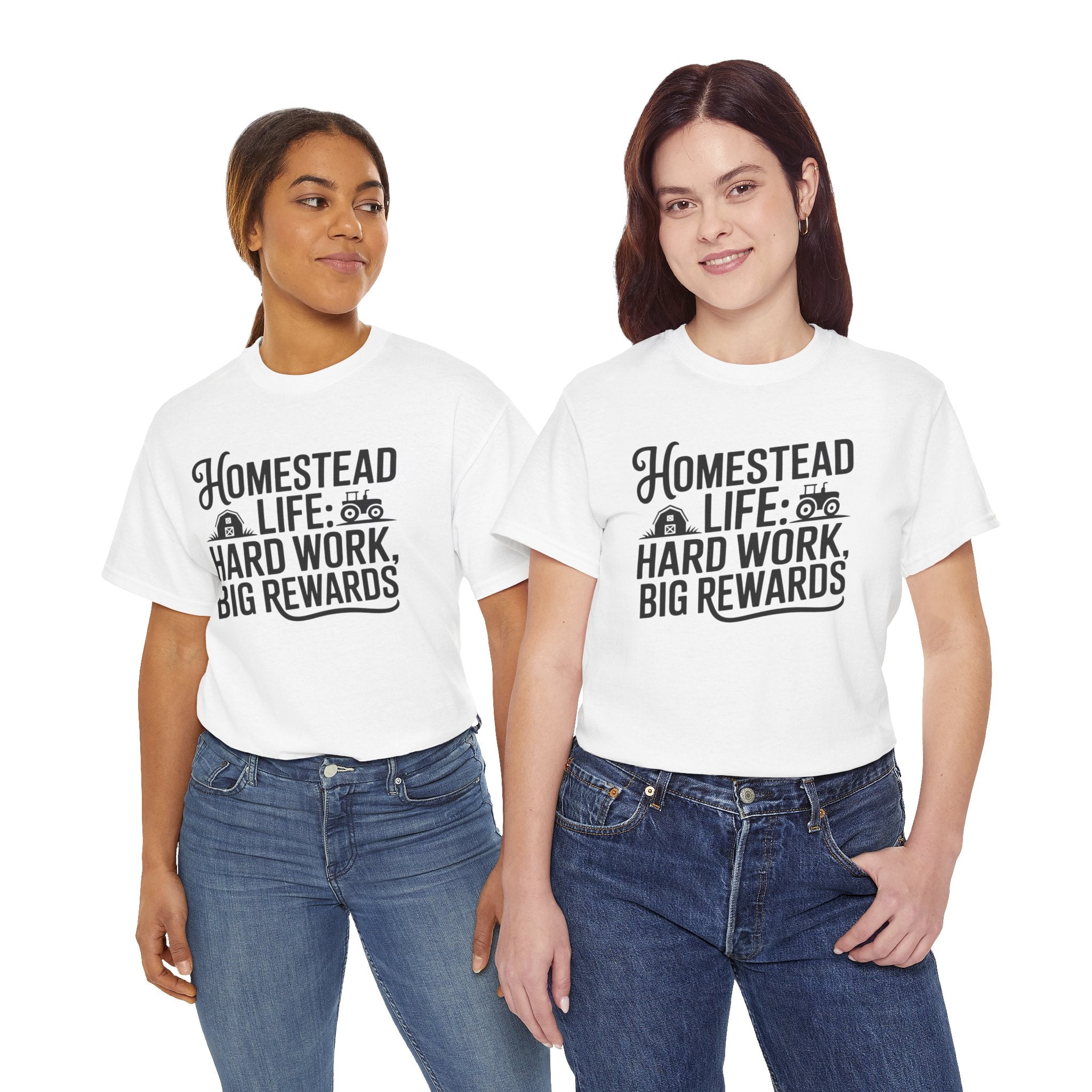 Homestead Life T-Shirt — “Homestead Life: Hard Work, Big Rewards” Farm Tee