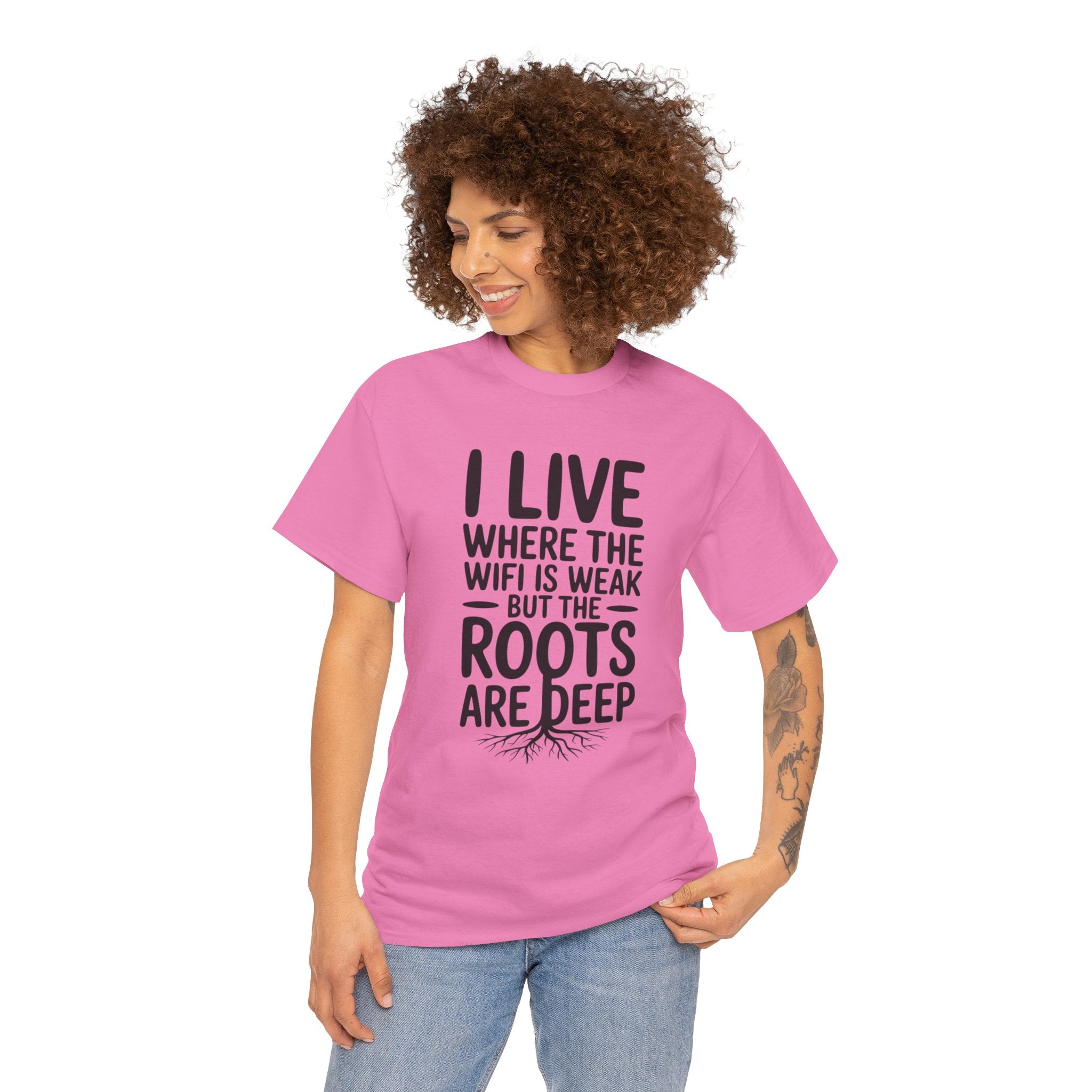 Rural Roots Tee — "I live where the WiFi is weak but the roots are deep" Cotton Shirt