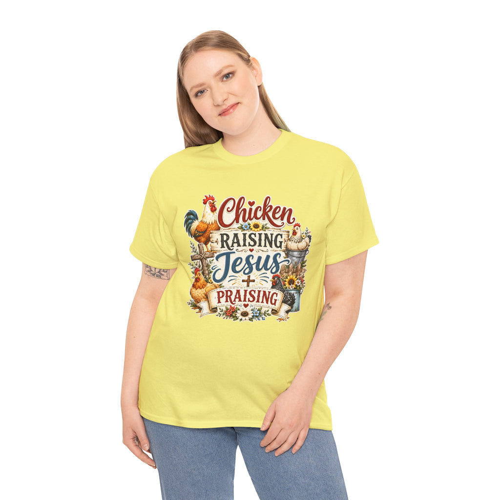 Chicken Raising Jesus Praising T-Shirt — Farm Faith Graphic Tee